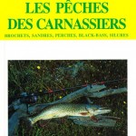 Rémy Picard: « Toutes les pêches des carnassiers »