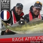 Vidéo: Rage attitude 3 pêche du sandre